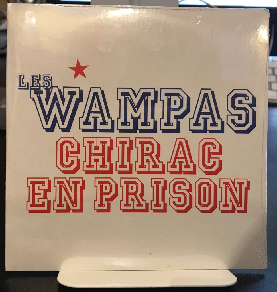 Chirac en prison version : Single  Les Wampas