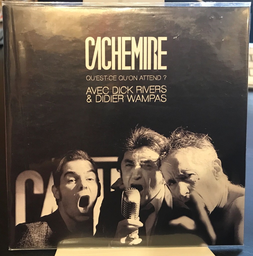 Single + Clip vidéo + Live Le Banana Split / neuf scellé /  Cachemire  Didier Wampas et Dick Rivers 