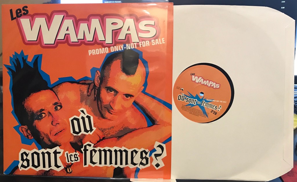 Maxi 45T promo « Où sont les femmes » les Wampas