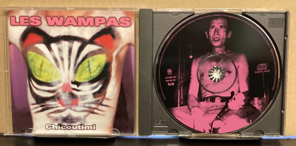 album cd des WAMPAS Chicoutimi de 1996