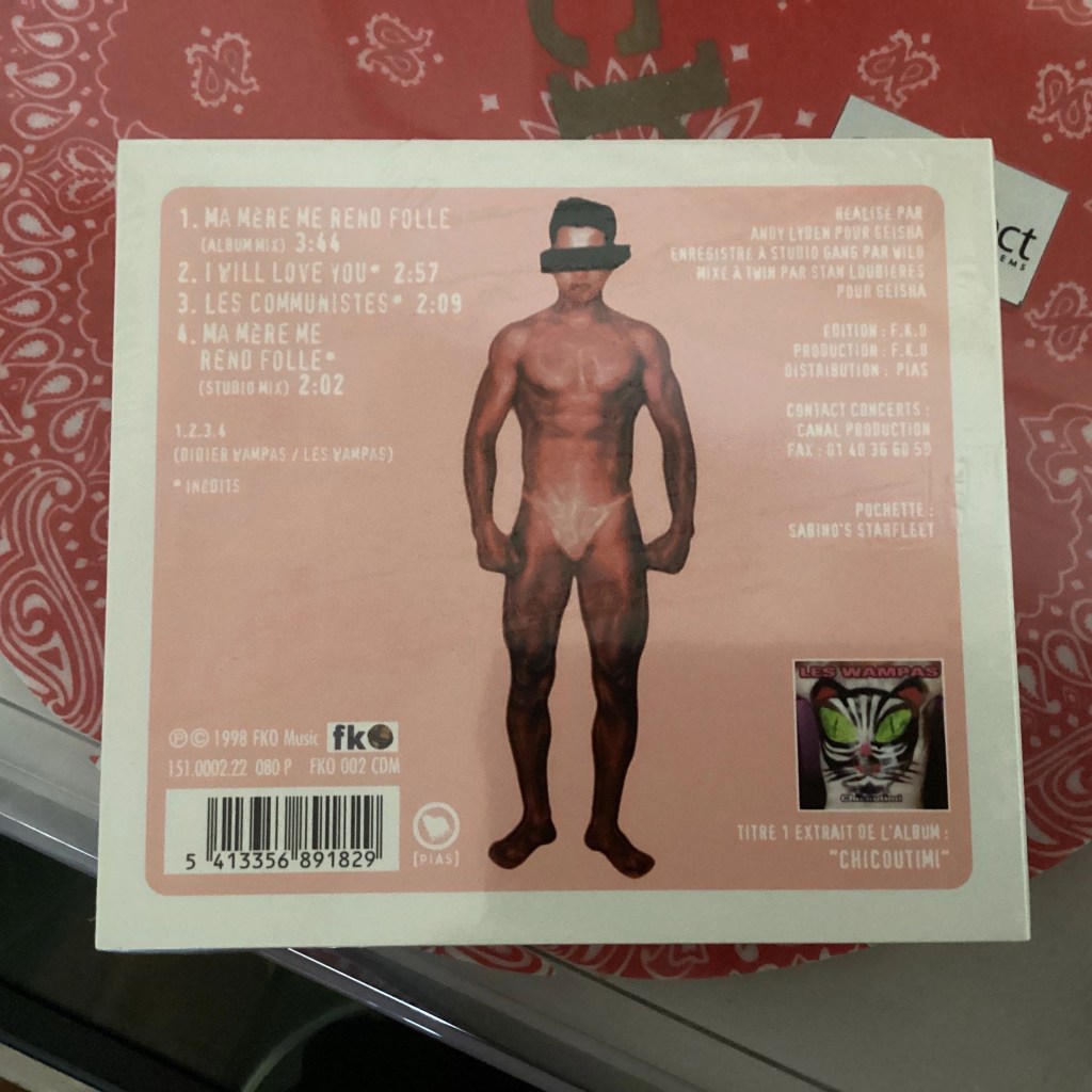 Pochette arrière du CD ma mère me rend folle des Wampas (neuf)